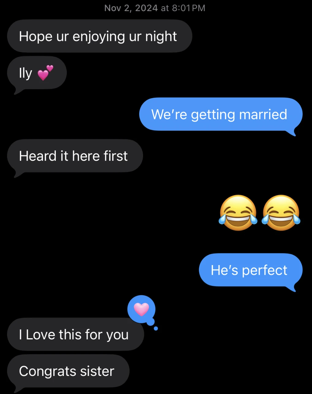 Text message Ashly sent her best friend halfway through dinner on the first date: “We’re getting married.”
