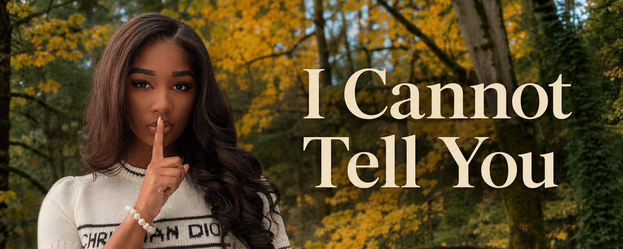 I Cannot Tell You — Ashly with a finger to her lips in an autumn forest
